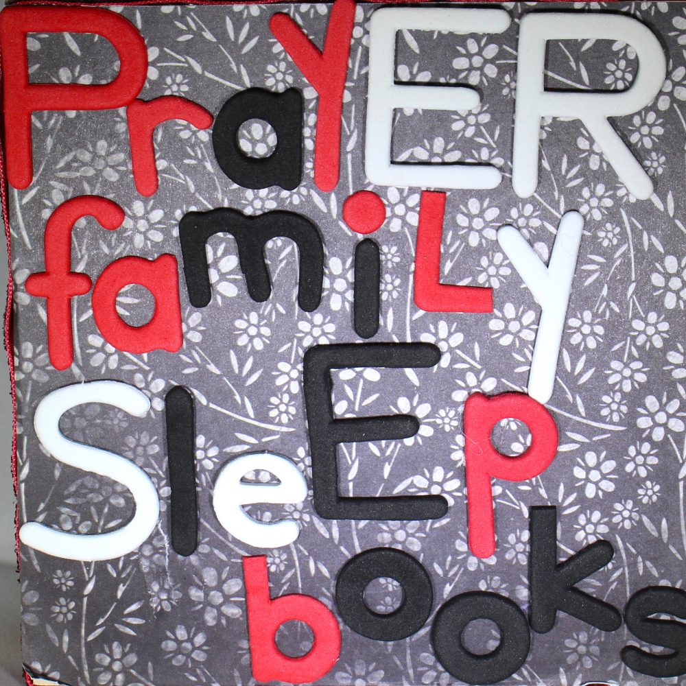 Prayer. Family. Sleep. Books