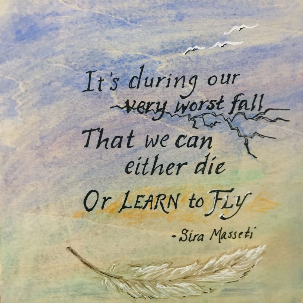 We Can Die or Learn To Fly!